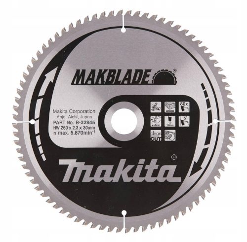  MAKITA B-32845 DISC DE DECERE PENTRU LEMN 260x30 80z